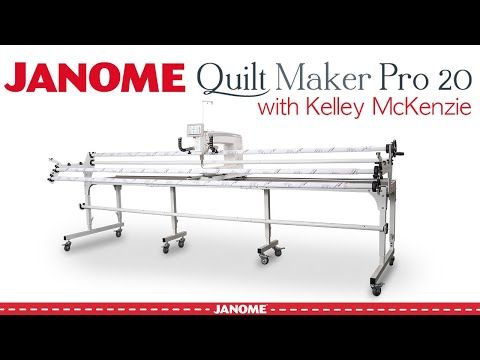 Janome  Quilt Maker Pro 20 – Austin Sewing